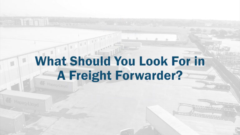 What Should You Look For In A Freight Forwarder 323